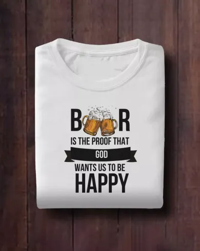 Beer is Proof that God want us to be Happy Women Half Sleeve T-Shirt