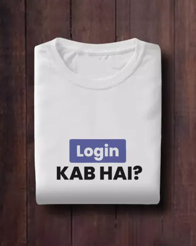 Login Kab Hai? Women Half Sleeve T-Shirt