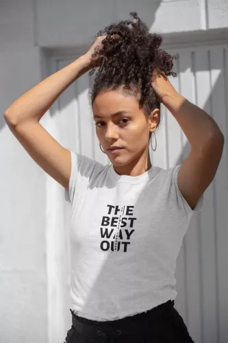 The Best Way Out Women Half Sleeve T-Shirt